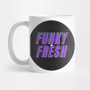 Funky Fresh Record Old School Hip Hip Mug